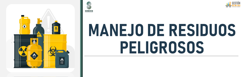 MANEJO DE RESIDUOS PELIGROSOS 2023
